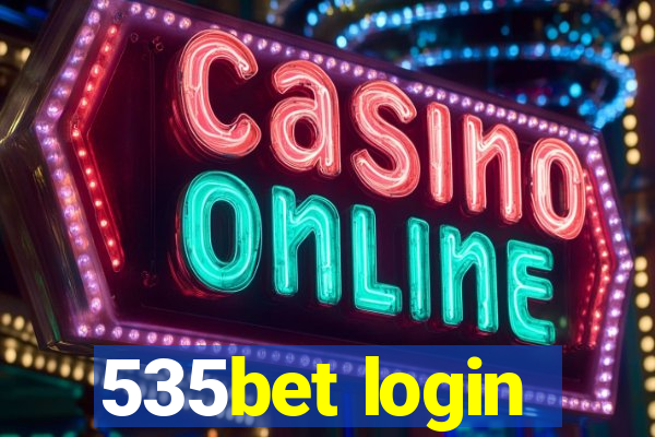 535bet login